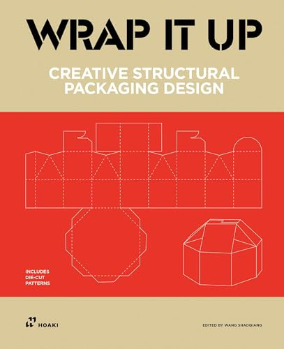 Wrap It Up (Creative Structural Packaging Design. Includes Diecut Patterns) by Wang Shaoqiang, 9788417656317