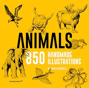 Animals: 850 Handmade Illustrations - 9788417412883 by Joan Escandell, 9788417412883
