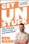 Get Unstuck (Stop Stressing about Money and Get Ahead Faster) by Ben Nash, 9781394269457