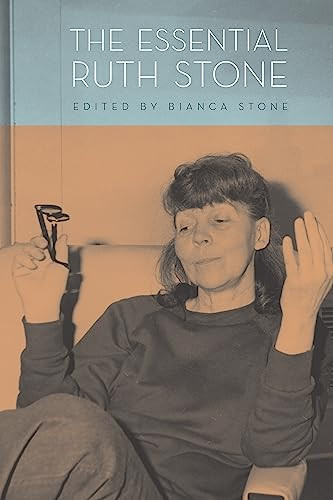Essential Ruth Stone by Ruth Stone, Bianca Stone, 9781556596087
