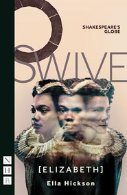 Swive [Elizabeth] by Ella Hickson, 9781848429260