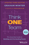 Think One Team (The Essential Guide to Building and Connecting Teams) by Graham Winter, 9781394241040