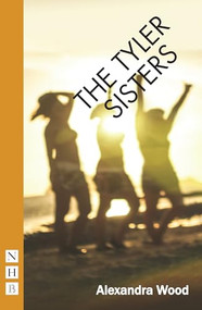 The Tyler Sisters by Alexandra Wood, 9781848429277