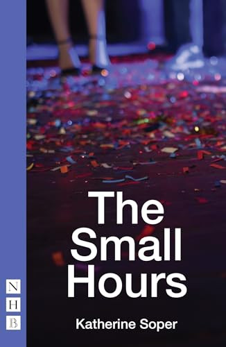 The Small Hours by Katherine Soper, 9781848428966