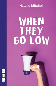 When They Go Low by Natalie Mitchell, 9781848429024