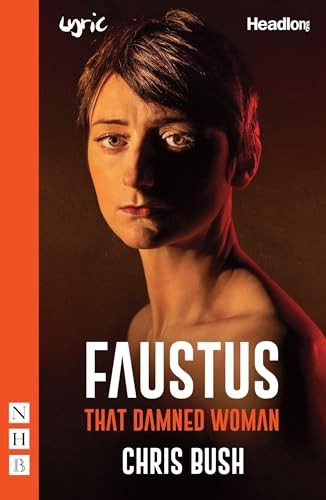 Faustus: That Damned Woman by Chris Bush, 9781848429314