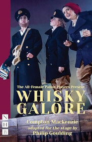 Whisky Galore by Compton Mackenzie, Philip Goulding, 9781848428492