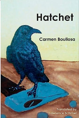 Hatchet / Hamartia by Carmen Boullosa, Lawrence Schimel, 9781945680397