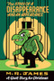 The Story of a Disappearance and an Appearance (A Ghost Story for Christmas) by M.R. James, Seth, 9781771963701