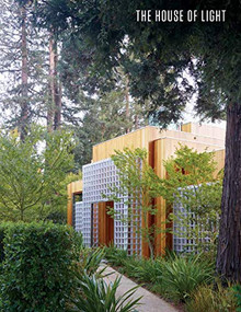 The House of Light by Erik Dyar, Peter Nosler, Jerry Takigawa, 9781951541149