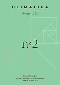 Climatica (Forma Urbis) by Gianmarco Chiri, 9788832080032