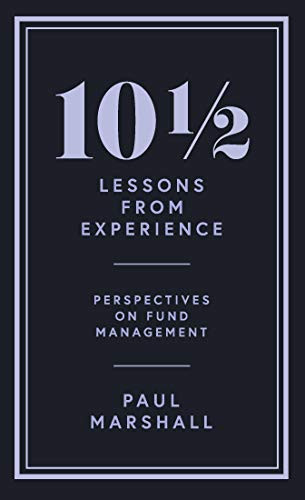 10½ Lessons from Experience (Perspectives on Fund Management) by Paul Marshall, 9781788166232