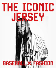 The Iconic Jersey (Baseball x Fashion) by Erin R. Corrales-Diaz, 9781911282884