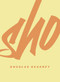 Sho - 9781950268160 by Douglas Kearney, 9781950268160