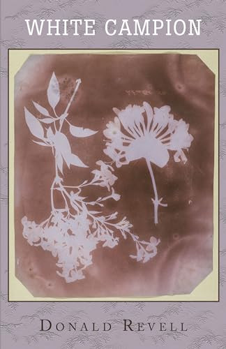 White Campion by Donald Revell, 9781948579179