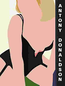 Antony Donaldson (Up to Now) by Renaud Faroux, Marco Livingstone, 9781911282839