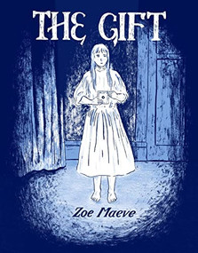 The Gift - 9781772620559 by Zoe Maeve, 9781772620559