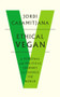 Ethical Vegan (A Personal and Political Journey to Change the World) by Jordi Casamitjana, 9781912836581