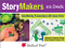 StoryMakers on Deck (StoryMaking Provocations with Children) by Michelle Kay Compton, Robin Chappele Thompson, 9781605547480