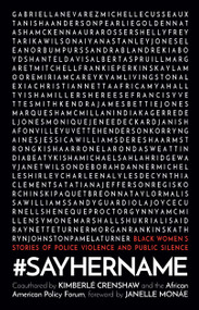 #SayHerName (Black Women's Stories of Police Violence and Public Silence) by Kimberlé Crenshaw, African American Policy Forum, Janelle Monáe, 9781642594522