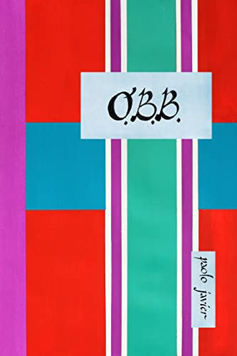 O.B.B. by Paolo Javier, Ernest Concepcion, Alex Tarampi, 9781643620725