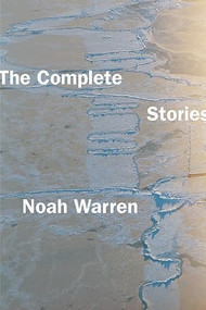 The Complete Stories - 9781556596162 by Noah Warren, 9781556596162