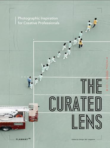 The Curated Lens (Photographic Inspiration for Creative Professionals.) by Design 360°, 9788417084097