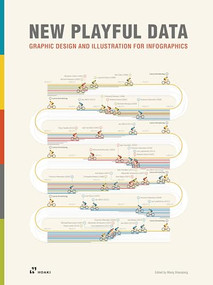 New Playful Data (Graphic Design and Illustration for Infographics) by Wang Shaoqiang, Relajaelcoco, 9788417656416
