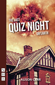 The Last Quiz Night on Earth by Alison Carr, 9781848429567