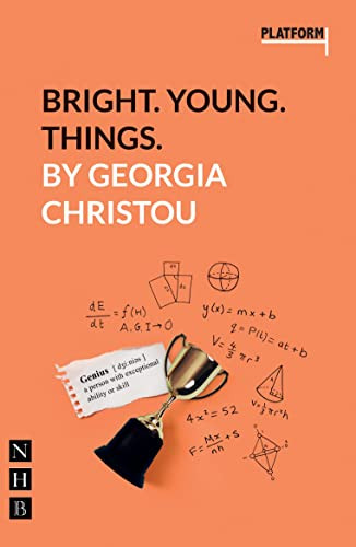 Bright. Young. Things. ((Platform Play)) by Georgia Christou, 9781848428621