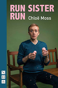 Run Sister Run by Chloë Moss, 9781848429581