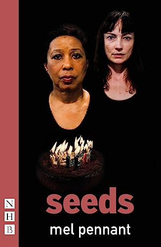 seeds - 9781848429451 by Mel Pennant, 9781848429451
