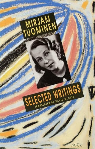 Selected Writings - 9781852242183 by Mirjam Tuominen, David McDuff, Tuva Korsström, 9781852242183