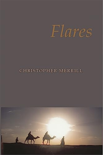 Flares by Christopher Merrill, 9781945680465
