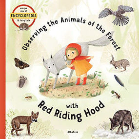 Observing the Animals of the Forest with Red Riding Hood by Stepanka Sekaninova, Linh Dao, Alzbeta Bozekova, 9788000059419