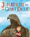 Jonathan and the Giant Eagle by Danny Christopher, 9781777081751
