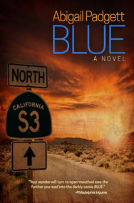 Blue - 9781612942094 by Abigail Padgett, 9781612942094