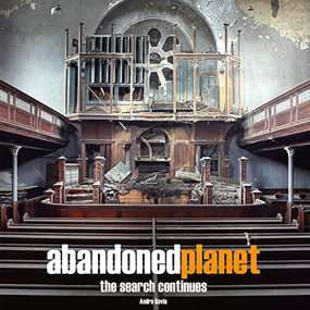 Abandoned Planet The Search Continues by Andre Govia, 9781908211811