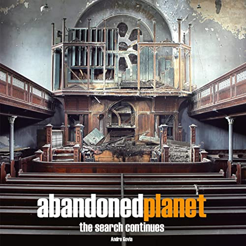 Abandoned Planet The Search Continues by Andre Govia, 9781908211811