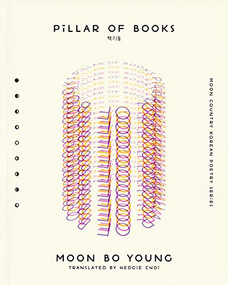 Pillar of Books by Moon Bo Young, Hedgie Choi, 9781939568397