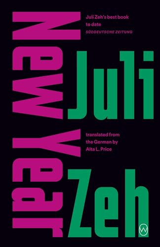 New Year - 9781642860993 by Juli Zeh, Alta L. Price, 9781642860993