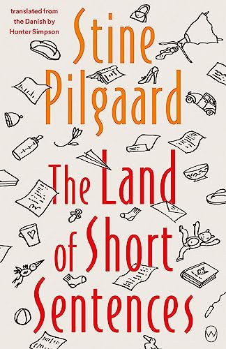The Land of Short Sentences by Stine Pilgaard, Hunter Simpson, 9781642861082