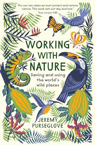 Working with Nature - 9781788161602 by Jeremy Purseglove, 9781788161602