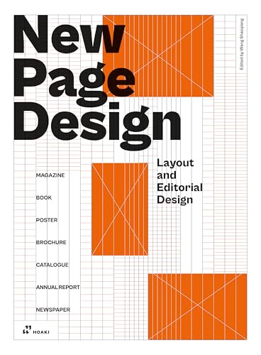 New Page Design (Layout and Editorial Design) by Wang Shaoqiang, Jose Moreno, 9788417656522
