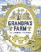 Grandpa's Farm by James Flora, 9781627311205