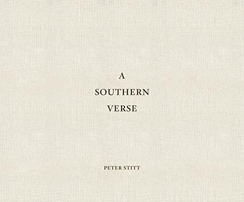 A Southern Verse by Peter C. Stitt, 9781942084945