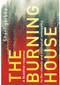 The Burning House (A Buddhist response to the climate and ecological emergency) by Shantigarbha, 9781911407751