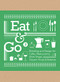 Eat & Go 2 (Branding and Design for Cafés, Restaurants, Drink Shops, Dessert Shops & Bakeries) by Wang Shaoqiang, 9788417656614