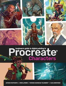 Beginner's Guide To Procreate: Characters (How to create characters on an iPad ®) by 3dtotal Publishing, 9781912843350