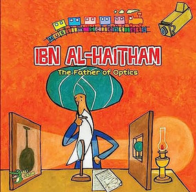Ibn Al-Haitham (The Father of Optics) by Ali Gator, 9781921772689